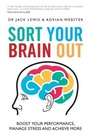 Cover: Sort Your Brain Out - Capstone Publishing Ltd