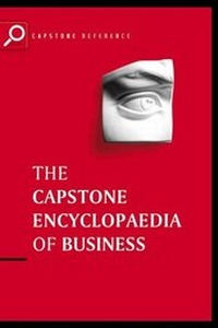 Enlarge image Cover: The Capstone Encyclopaedia of Business - Capstone