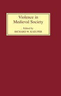 Cover: Violence in Medieval Society - Boydell Press