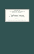 Cover: Teaching and Learning in Nineteenth-Century Cambridge - Boydell Press