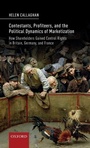 Cover: Contestants, Profiteers, and the Political Dynamics of Marketization - Oxford University Press