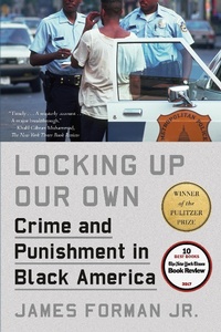 Enlarge image Cover: Locking Up Our Own - Farrar, Straus & Giroux Inc