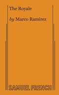 Cover: The Royale - Samuel French Ltd