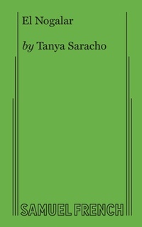 Enlarge image Cover: El Nogalar - Samuel French Ltd