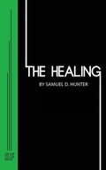 Cover: The Healing - Samuel French Ltd