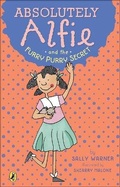 Cover: Absolutely Alfie and the Furry, Purry Secret - Turtleback Books