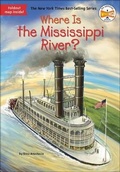 Cover: Where Is the Mississippi River? - Turtleback Books