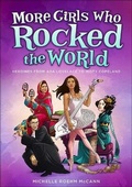 Cover: More Girls Who Rocked the World: Heroines from ADA Lovelace to Misty Copeland - Turtleback Books