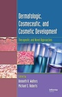 Cover: Dermatologic, Cosmeceutic, and Cosmetic Development - CRC Press