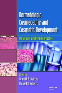 Enlarge image Cover: Dermatologic, Cosmeceutic, and Cosmetic Development - CRC Press