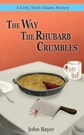 Cover: The Way The Rhubarb Crumbles - Melicrate Press