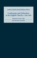 Cover: Conformity and Orthodoxy in the English Church, c.1560-1660 - Boydell Press
