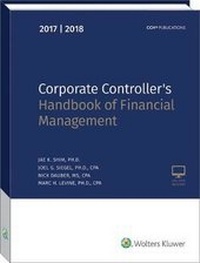 Enlarge image Cover: Corporate Controller's Handbook of Financial Management (2017-2018) - CCH Incorporated