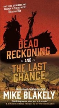 Enlarge image Cover: Dead Reckoning and the Last Chance - FORGE