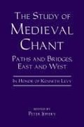 Cover: The Study of Medieval Chant - Boydell Press