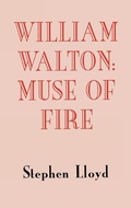 Cover: William Walton: Muse of Fire - Boydell Press