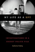 Cover: My Life As a Spy - Duke University Press