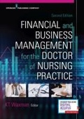 Cover: Financial and Business Management for the Doctor of Nursing Practice - Springer Publishing Company