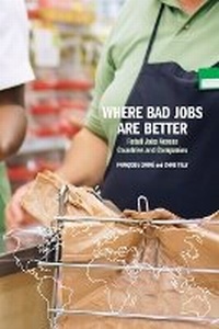 Enlarge image Cover: Where Bad Jobs Are Better - Russell Sage Foundation
