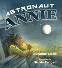 Enlarge image Cover: Astronaut Annie - Tilbury House,U.S.