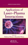Cover: Applications of Laser-Plasma Interactions - CRC Press