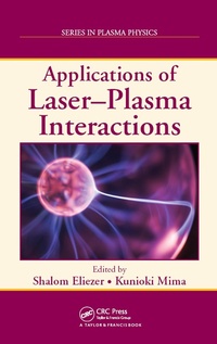 Abbildung von: Applications of Laser-Plasma Interactions - CRC Press