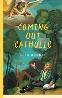 Enlarge image Cover: Coming Out Catholic - Buon-Cattivi Press