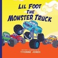 Cover: Lil Foot The Monster Truck - Lhc Publishing