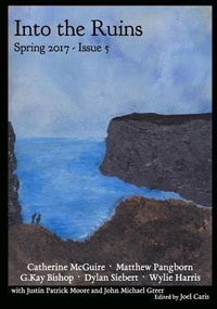 Enlarge image Cover: Into the Ruins: Spring 2017 - Into the Ruins