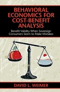 Cover: Behavioral Economics for Cost-Benefit Analysis - Cambridge University Press