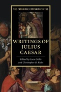 Cover: The Cambridge Companion to the Writings of Julius Caesar - Cambridge University Press