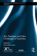 Cover: Arts Therapies and New Challenges in Psychiatry - Routledge