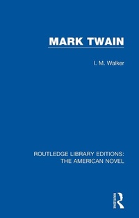 Enlarge image Cover: Mark Twain - Routledge