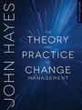 Cover: The Theory and Practice of Change Management - Palgrave