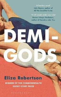 Enlarge image Cover: Demi-Gods - Bloomsbury Publishing PLC