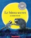 Cover: Le Bisou Secret - Scholastic Canada Ltd