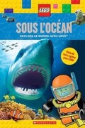 Cover: Lego: Sous l'Ocean - Scholastic Canada Ltd