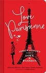 Cover: Love Parisienne - Chronicle Books