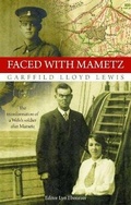 Cover: Faced with Mametz - Llygad Gwalch Cyf