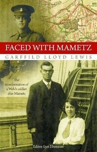 Enlarge image Cover: Faced with Mametz - Llygad Gwalch Cyf