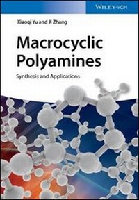 Enlarge image Cover: Macrocyclic Polyamines Synthesis and Applications - Wiley-VCH