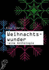 Enlarge image Cover: Weihnachtswunder - Alea Libris
