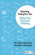 Cover: Weaving Analytics for Effective Decision Making - SAGE Publications India Pvt Ltd
