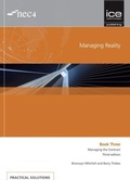 Cover: Managing Reality, Third edition. Book 3: Managing the Contract - ICE Publishing