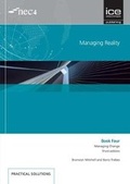 Cover: Managing Reality, Third edition. Book 4: Managing change - ICE Publishing