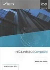 Enlarge image Cover: NEC3 and NEC4 Compared - ICE Publishing