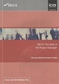 Enlarge image Cover: NEC4: The Role of the Project Manager - ICE Publishing