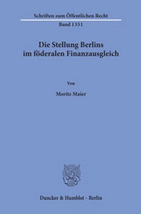 Abbildung von: Die Stellung Berlins im föderalen Finanzausgleich - fibre