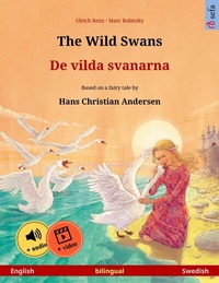 Abbildung von: The Wild Swans - De vilda svanarna (English - Swedish) - Sefa Verlag