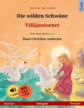 Cover: Die wilden Schw&auml;ne - Villijoutsenet (Deutsch - Finnisch) - Sefa Verlag